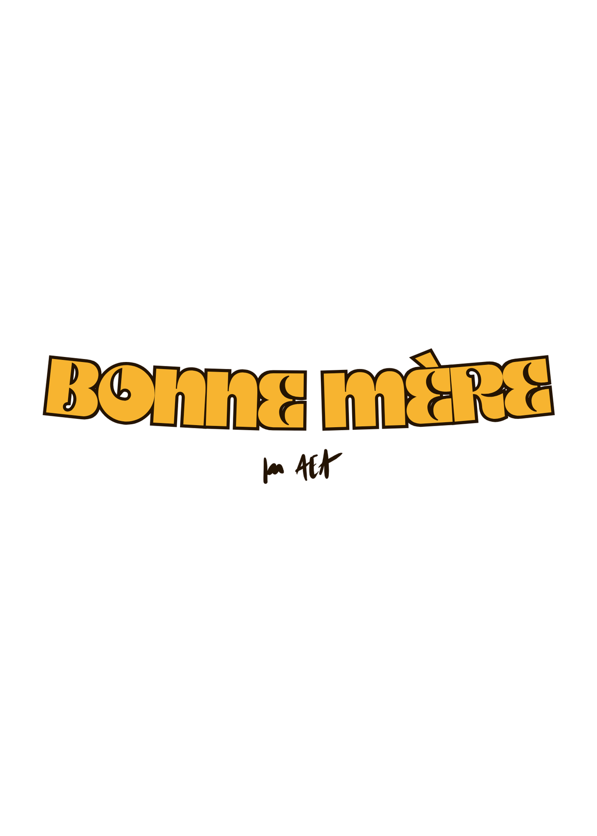 T-Shirt "Bonne Mère.”